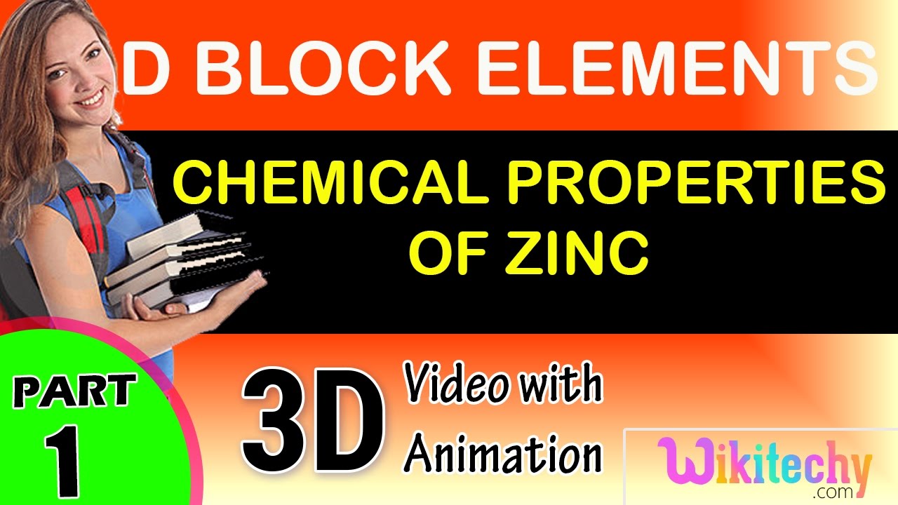 Chemical Properties of zinc D Block Element class 12 chemistry subject
