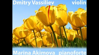Bach Sonata Iv Bwv 1017 03.04.2020. Dmitry Viliev Violin, Marina Akimova Pianoforte.