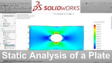 Static analysis of a Plate Using Solidworks Simulation