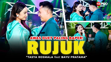 RUJUK - TASYA ROSMALA FT. BAYU PRATAMA (LIVE DANGDUT SIMPATIK MUSIK) | MAAFKAN AKU KESALAHANKU