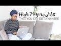 HIGH PAYING WORK-AT-HOME JOBS OF 2019 | PAID DAILY