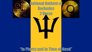 National Anthem Of Barbados In Plenty And In Time Of Need 2 Verses