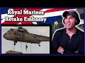 Royal Marines Retake Kuwait Embassy - Marine reacts