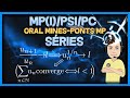 [MP(I)/PSI/PC] Séries - oral corrigé Mines-Ponts MP (règle de d'Alembert)