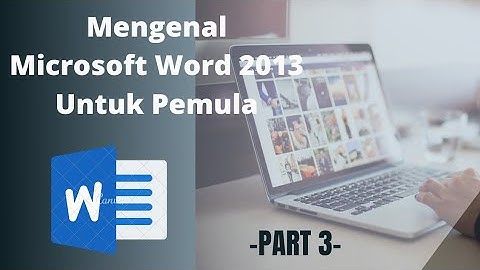 TAB MENU PAGE LAYOUT - MICROSOFT OFFICE WORD 2013 - Bagian 3