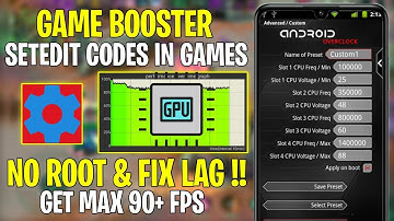 Game Booster With SetEdit Codes ( No Root ) Fix Lag in Games 100%⚙️🔥