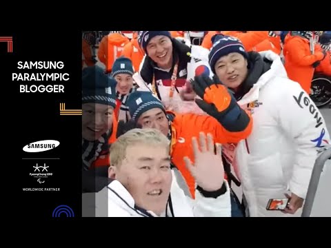 Yu Mankyun |The opening ceremony 2 |Samsung Paralympic Blogger | PyeongChang 2018