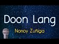Doon lang  nonoy zuniga karaoke version