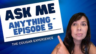 Ask Me Anything, Episode #5