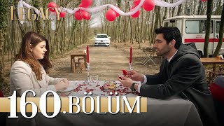 Emanet 160. Bölüm | Legacy Episode 160