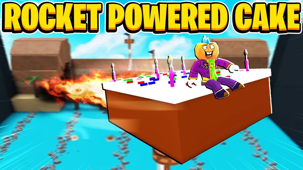 Giant Rocket Powered Birthday Cake In Build A Boat For Treasure In