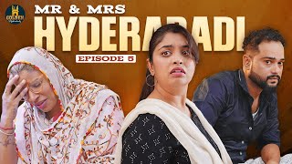 Mr & Mrs Hyderabadi | Episode 5 | Husband wife comedy| Abdul Razzak | Golden Hyderabadiz | #comedy