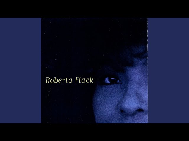 Roberta Flack - Tenderly