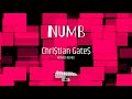 Chri$tian Gate$ - Numb (NOVED Remix)