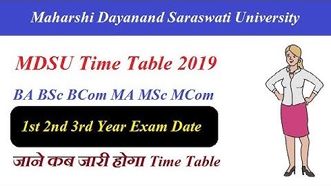 MDSU Time Table 2019 || 1st 2nd 3rd Year Exam Date || BA BSc BCom MA MSc MCom Date Sheet