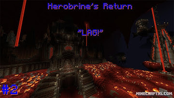 Part 2 - "LAG!" (Minecraft|Herobrine