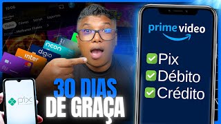 COMO FAZER ASSINATURA NA PRIME VIDEO via PIX Débito e Crédito!