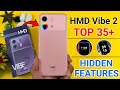 HMD Vibe 2 5G Top 35++ Hidden Features | HMD Vibe 2 Tips And Tricks | HMD Vibe 2 5g