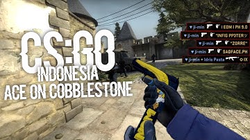 CS:GO Indonesia - "Ace on Cobblestone MM"