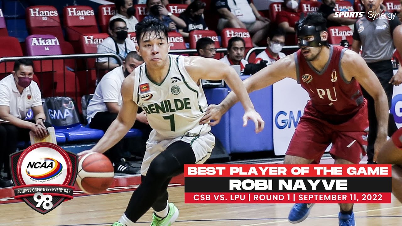 NCAA Season 98 Best Player Robi Nayve CSB Vs LPU Men s ncaa-season-98-best-player-robi-nayve-csb-vs-lpu-men-s