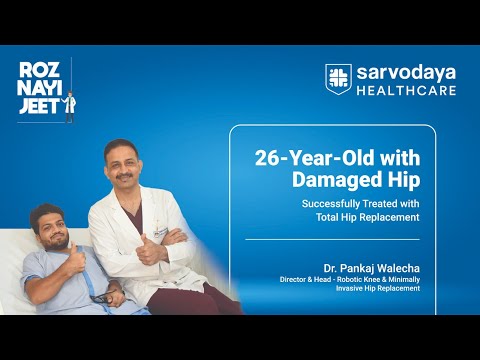 From Wheelchair to Walking Free: A Life Changed by Expert Hip Care | Sarvodaya Healthcare