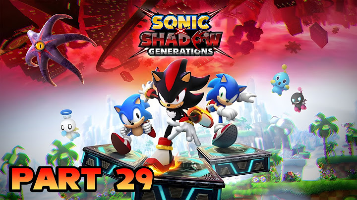 Sonic X Shadow Generations (PC) - Part 29 - Cross Over with Doom Morph! Challenge