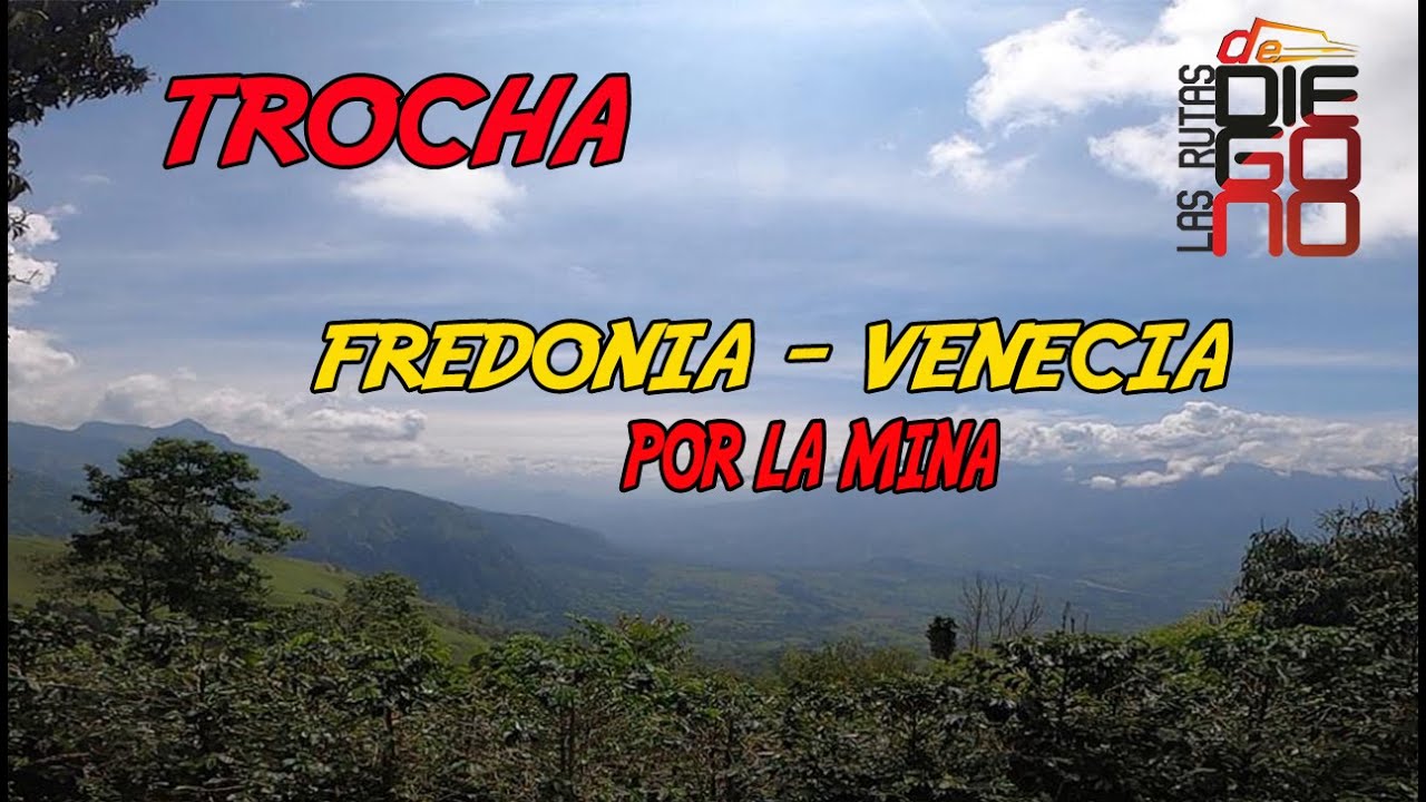 TROCHA Fredonia Venecia Por La MINA MTB Antioquia
