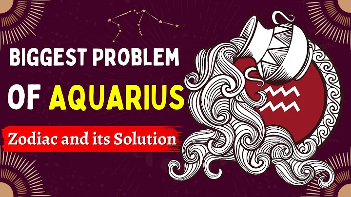 Biggest Problem of AQUARIUS Zodiac and its Solution - DayDayNews