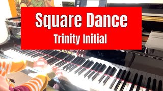 Square Dance by Naomi Yandell  |  Trinity piano initial grade  |  from 2023 TCL