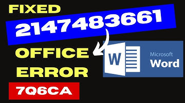 Microsoft Office error 2147483661 Error tag 7Q6ca on Windows 11 / 10 Fixed