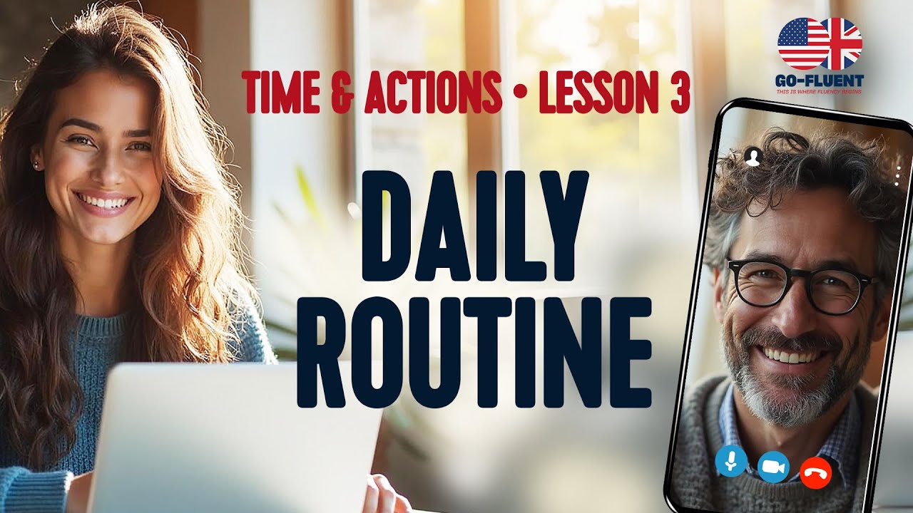 Learn to Talk About Your Daily Routine in English
