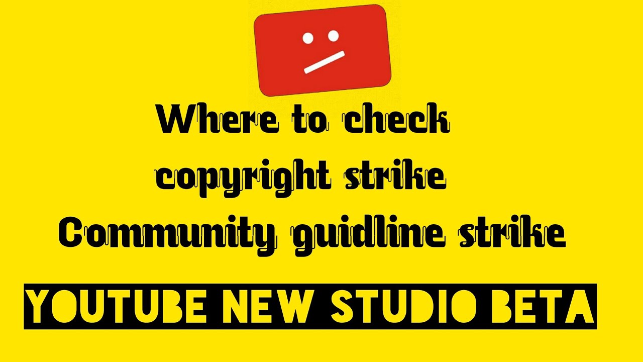 where to check copyright strikes | where to check community strikes in YouTube Tamil