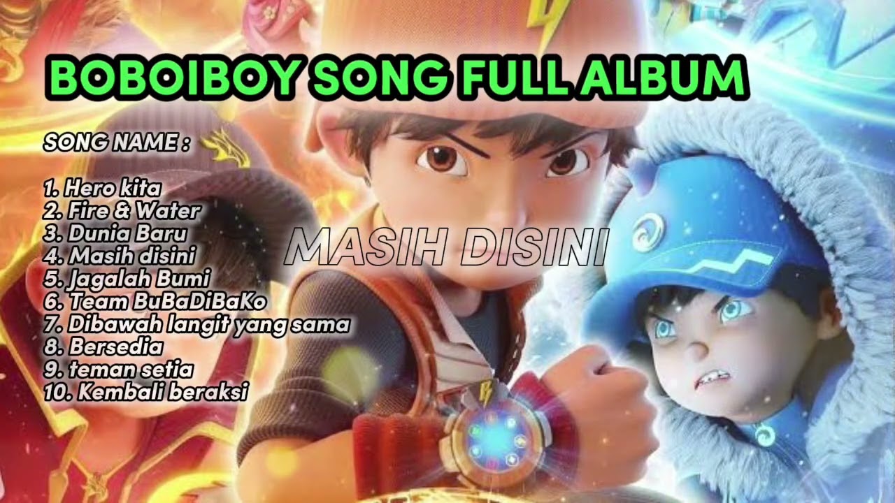boboiboy song full album playlist