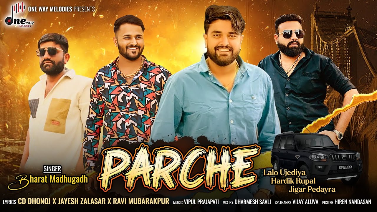 Obejrzyj Parche || Bharat Madhugadh || પરચે || Bharat Madhugadh New Attitude Song | @onewaymelodies w YouTube Obejrzyj Parche || Bharat Madhugadh || પરચે || Bharat Madhugadh New Attitude Song | @onewaymelodies w YouTube