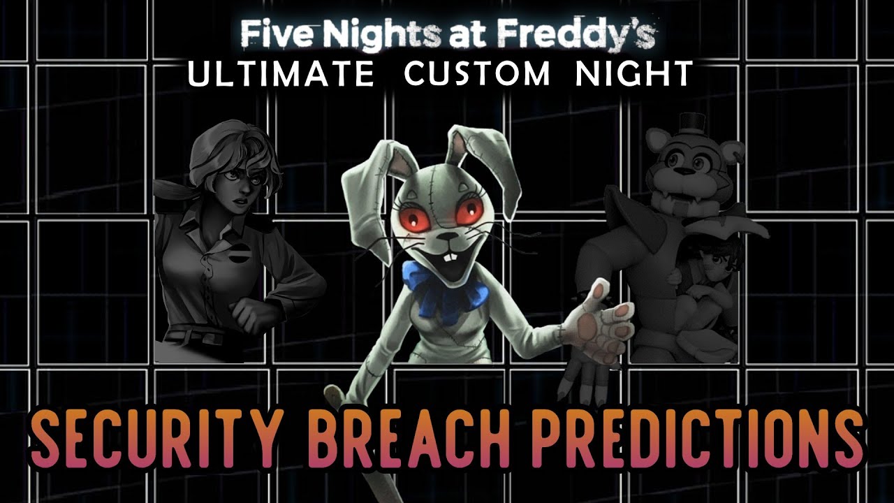 Os Animatronics de Five Nights at Freddy's Security Breach na ULTIMATE  CUSTOM NIGHT! 