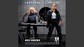 Checka - Loredana & Delara