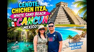 1ST TIME in CANCUN TO CHICHEN ITZA What They Don t Tell You SEVEN WONDERS OF THE WORLD
