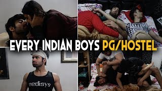 Every Indian Boys PG/Hostel || Abhishek Kapoor