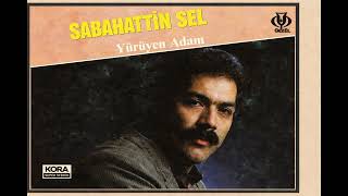 Sabahattin Sel - Bir SevdaTürküsü