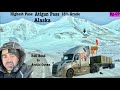 Scariest drive to alaska highest glacier   prudhoe bay  deadhorse  arctic ocean