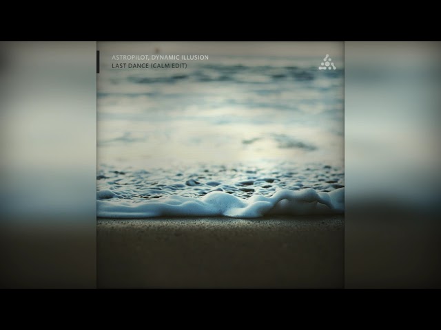 YouTube पर Astropilot, Dynamic Illusion  - Last Dance (Calm Edit) देखें