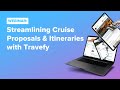 Streamlining cruise proposal  itineraries with travefy