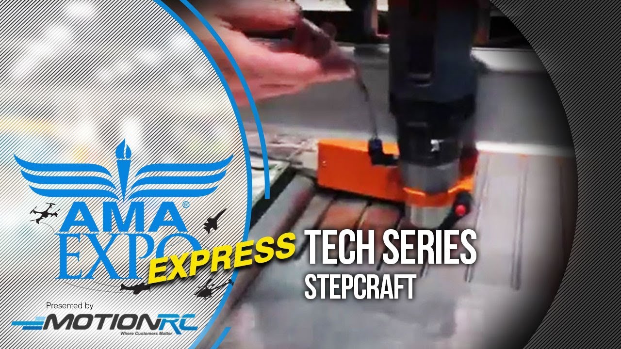 AMA Expo Express: Tech Series Featuring Stepcraft
