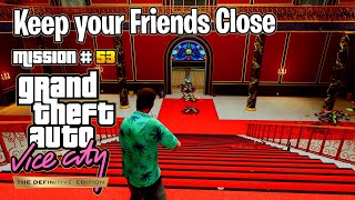 GTA Vice City Definitive Edition - Mission 53 - Keep your Friends Close