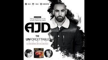 AJD || THE UNFORGETTABLE REMIX (ft. Jenny Johal, Miss Pooja, Kumar Sanu & Mark Morrison)