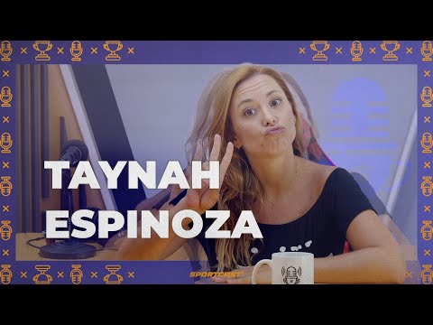 #EP 5 - TAYNAH ESPINOZA - SPORTCAST