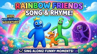 Rainbow Friends Song Fun Kids Learning Song Colors, Shapes 3D Nursery Rhyme Uni Kids