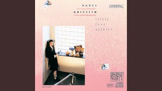 Watch Nanci Griffith I Would Change My Life video