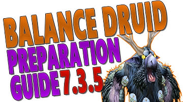 7.3.5 BALANCE DRUID (BOOMKIN) PREPARATION GUIDE (Antorus): NEW Rotation | Legendaries | Tier 21