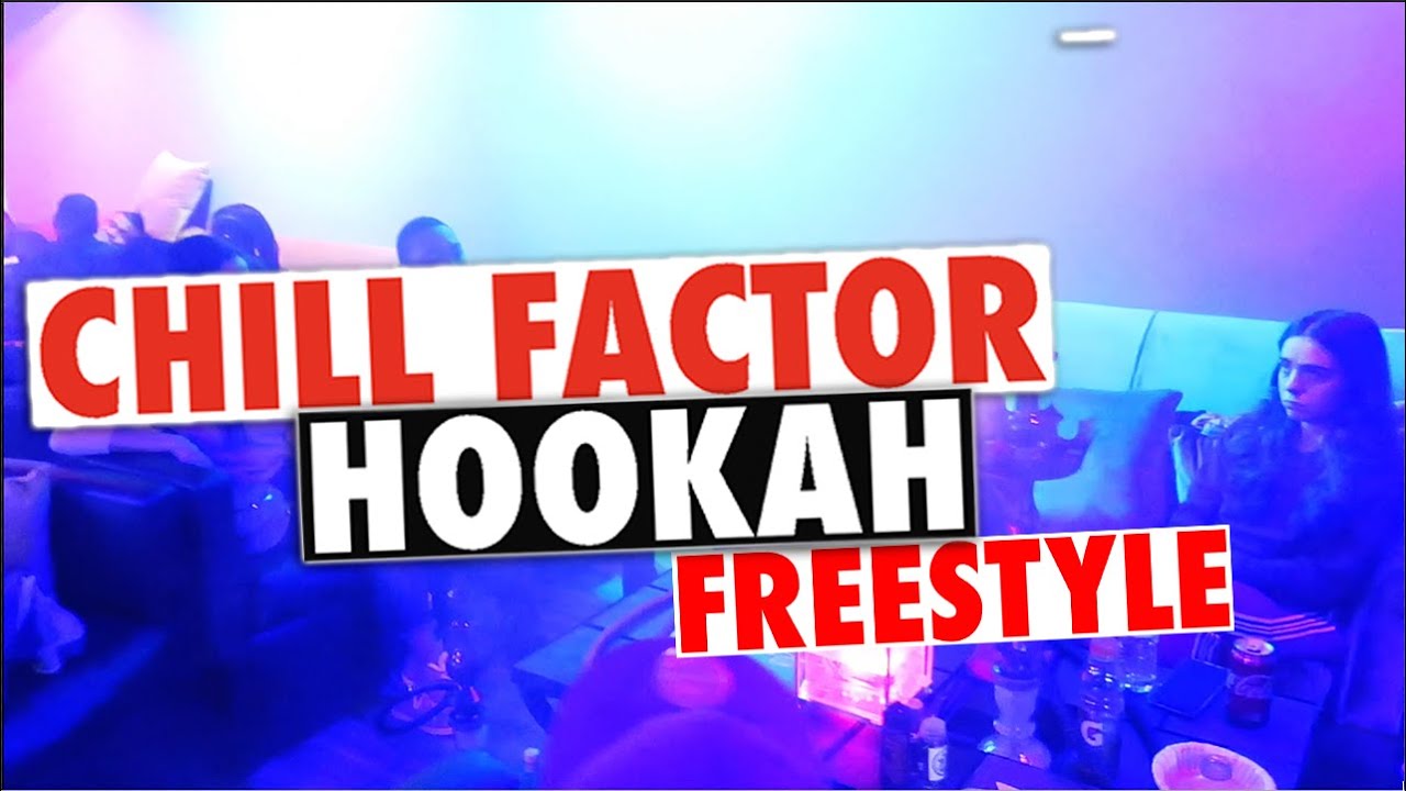 Hookah/Shisha Freestyle Rap for Chill Factor Sierra Vista, Arizona